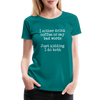 I Either Drink Coffee or Say Bad Words Women’s Premium T-Shirt