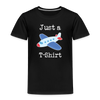 Just a Plane T-Shirt Airplane Pun Toddler Premium T-Shirt