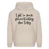 I Got So Much Procrastinating Done Today Men's Hoodie - Sand