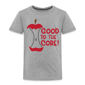 Good to the Core! Apple Food Pun Toddler Premium T-Shirt