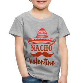 Nacho Valentine Toddler Premium T-Shirt