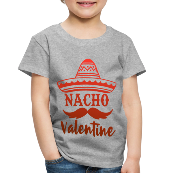 Nacho Valentine Toddler Premium T-Shirt - heather gray