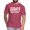 00 Days Without a Dad Joke Men's T-Shirt by Next Level - heather burgundy