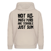 Not All Math Puns Are Terrible Just Sum Funny Men's Hoodie