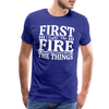 First I Light The Fire Then I Grill The Things Men's Premium T-Shirt