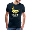 Cute That's Bananas Men's Premium T-Shirt - deep navy