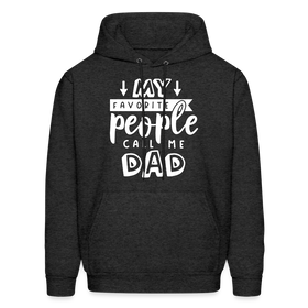 My Favorite People Call Me Dad Men's Hoodie