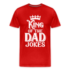 King of the Dad Jokes Men's Premium T-Shirt