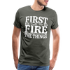 First I Light The Fire Then I Grill The Things Men's Premium T-Shirt