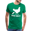 Guess What Chicken Butt Men's Premium T-Shirt - kelly green