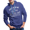 Funny Don't Rush Me I'm Waiting for the Last Minute Men’s Premium Hoodie