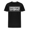 Bad Puns That's How I Roll Premium T-Shirt - black