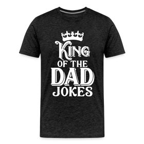 King of the Dad Jokes Men's Premium T-Shirt