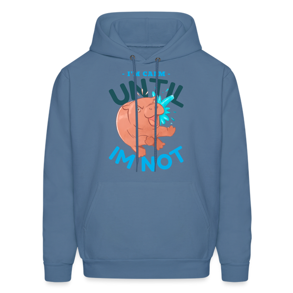 Funny Hippo I'm Calm Until I'm Not Men's Hoodie - denim blue