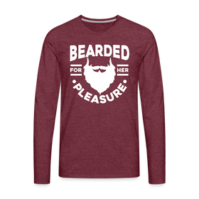 Bearded for Her Pleasure Funny Men's Premium Long Sleeve T-Shirt