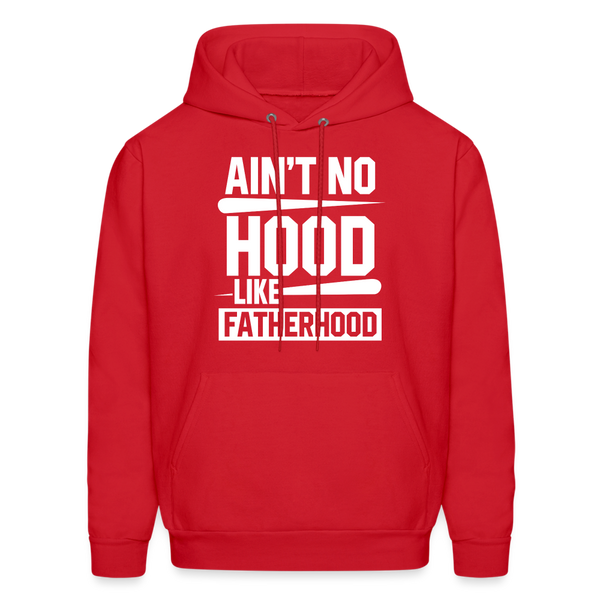 Ain't No Hood Like Fatherhood Funny Father's Day Men's Hoodie - red