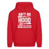 Ain't No Hood Like Fatherhood Funny Father's Day Men's Hoodie