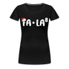 Fa-La Funny Christmas Women’s Premium T-Shirt - black