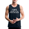 7 Days Without a Pun Makes One Weak Men’s Premium Tank - deep navy