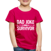 Dad Joke Survivor Toddler Premium T-Shirt