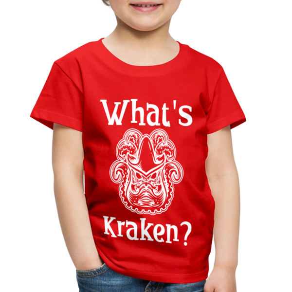 What's Kraken? Toddler Premium T-Shirt - red