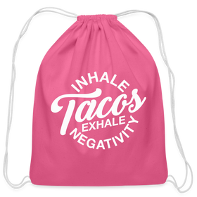 Inhale Tacos Exhale Negativity Cotton Drawstring Bag