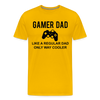 Gamer Dad Like a Regular Dad Only Way Cooler Men's Premium T-Shirt - sun yellow
