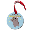 Funny Cat Wait, I'm Dissociating Holiday Ornament