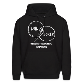 Dad Jokes Where the Magic Happens Funny Men's Hoodie