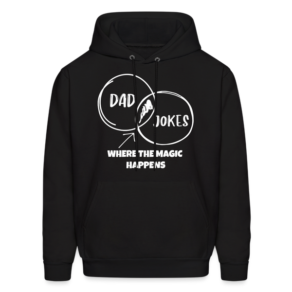 Dad Jokes Where the Magic Happens Funny Men's Hoodie - black