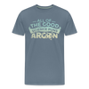 All of the Good Science Puns ARGON Nerd Men's Premium T-Shirt - steel blue