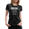Coffee The Most Important Meal of the Day Funny Women’s Premium T-Shirt - charcoal grey