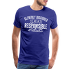 Cleverly Disguised as a Responsible Adult Men's Premium T-Shirt - royal blue