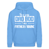 You Say Dad Bod I Say Father Figure Men's Hoodie