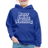 Busy Diong Nothing Funny Kids‘ Premium Hoodie