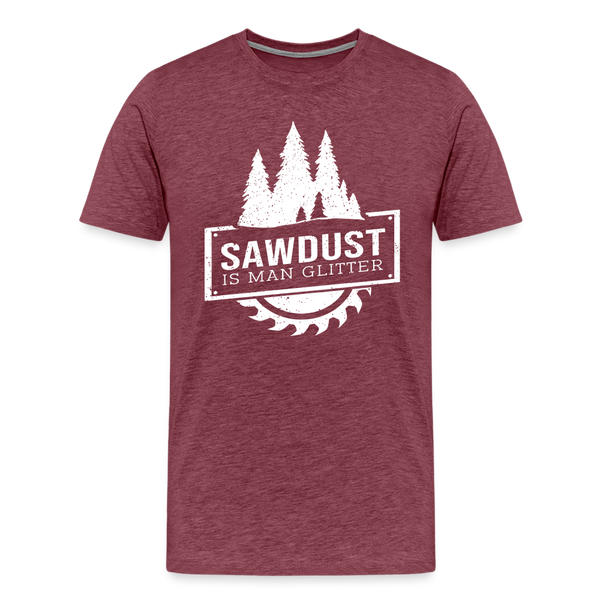 Sawdust is Man Glitter Men's Premium T-Shirt - heather burgundy