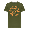 Hocus Pocus I Need Coffee to Focus Men's Premium T-Shirt - olive green