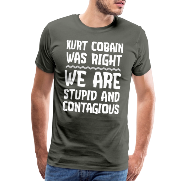 Stupid and Contagious Men's Premium T-Shirt - asphalt gray