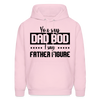 You Say Dad Bod I Say Father Figure Men's Hoodie - pale pink