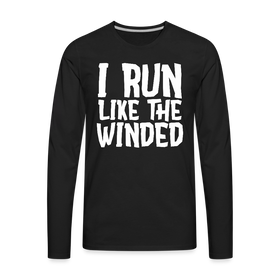I Run Like the Winded Men's Premium Long Sleeve T-Shirt