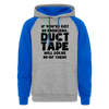 If You've Got 99 Problems, Duct Tape Will Solve 98 of Them! Colorblock Hoodie - heather grey/royal
