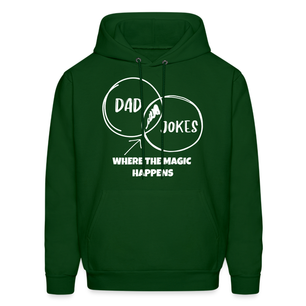 Dad Jokes Where the Magic Happens Funny Men's Hoodie - forest green