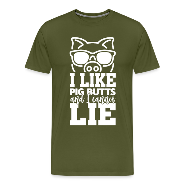 I Like Pig Butts and I Cannot Lie Funny BBQ Men's Premium T-Shirt - olive green