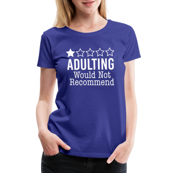 1 Star Adulting Women’s Premium T-Shirt - royal blue