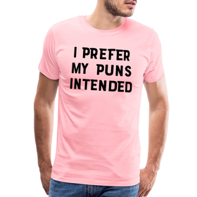I Prefer My Puns Intended Men's Premium T-Shirt