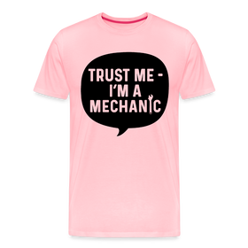 Trust Me I'm a Mechanic Men's Premium T-Shirt