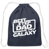 Best Step Dad in the Galaxy Cotton Drawstring Bag - navy