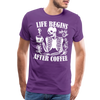 Life Begins after Coffee Men's Premium T-Shirt - purple