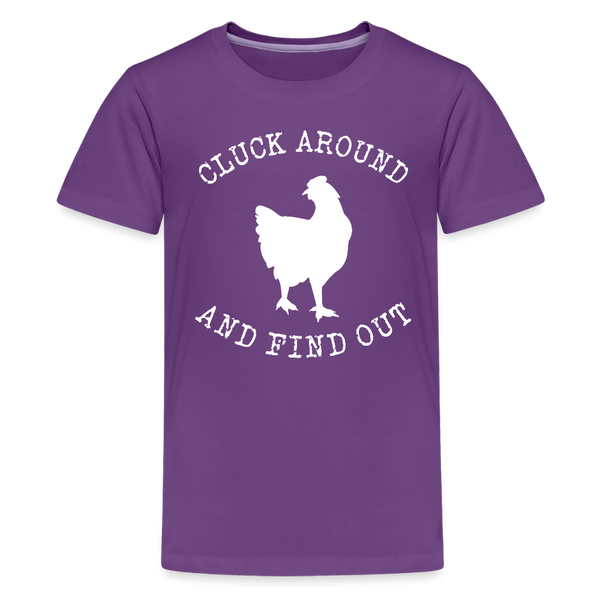 Cluck Around and Find Out Chicken Kids' Premium T-Shirt - purple
