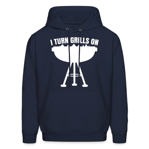 I Turn Grills On Funny BBQ Grilling Men's Hoodie - navy